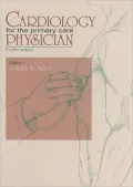 Cardiology for the Primary Care Physician