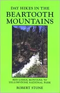 Day Hikes in the Beartooth Mountains, Montana