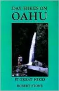 Day Hikes on Oahu: 57 Great Hikes