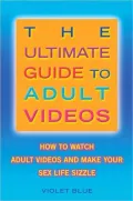 Ultimate Guide to Adult Videos: How to Warch Adult Videos and Make Your Sex Life Sizzle