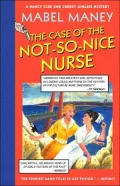 The Case of the Not-so-Nice Nurse