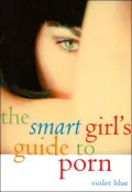 Smart Girl's Guide to Porn