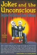 Jokes of the Unconscious: A Graphic Novel