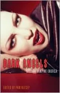 Dark Angels: Lesbian Vampire Erotica