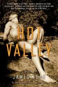 Hot Valley : A Novel