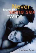 Never Have the Same Sex Twice: A Guide For Couples