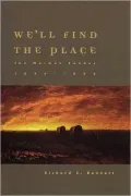 We'll Find the Place: The Mormon Exodus, 1846-1848