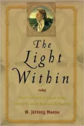 The Light Within: What the Prophet Joseph Smith Taught Us About Personal Revelation
