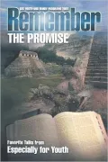 Remember the Promise: Favorite Talks from Especially for Youth