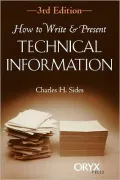 How To Write & Present Technical Information: Third Edition