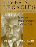 Scientists, Mathematicians, and Inventors: An Encyclopedia of People Who Changed the World