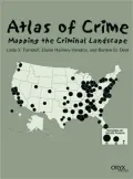Atlas of Crime: Mapping the Criminal Landscape