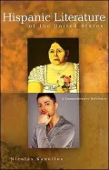 Hispanic Literature of the United States: A Comprehensive Reference
