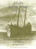 Aila's Asylum Primer A Practical Guide to U.S. Asylum Law and Procedure
