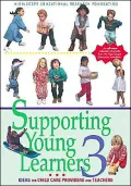 Supporting Young Learners 3: Ideas for Child Care Providers and Teachers