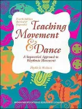 Teaching Movement and Dance: A Sequential Approach to Rhythmic Movement