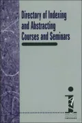 Directory of Indexing and Abstracting Courses and Seminars
