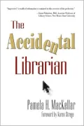 The Accidental Librarian