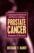Prostate Cancer : Treatment and Recovery