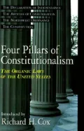Four Pillars of Constitutionalism: The Organic Laws of the United States