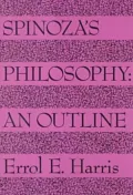 Spinozas Philosophy: An Outline