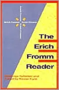 The Erich Fromm Reader