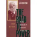 The Road to Power: Political Reflections on Growing into the Revolution
