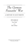 The German Peasants' War: A History in Documents