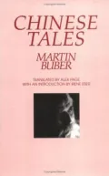 Chinese Tales: Zhuangzi: Sayings and Parables and Chinese Ghost and Love Stories