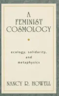 A Feminist Cosmology