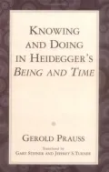 Knowing & doing in Heidegger's Being & time