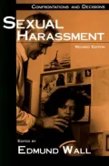 Sexual Harassment: Confrontations and Decisions