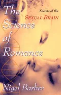 The Science of Romance: Secrets of the Sexual Brain