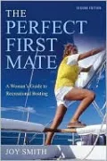 Perfect First Mate: A Woman's Guide to Recreational Boating