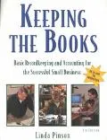 Keeping the Books Basic Record Keeping and Accounting for the Successful Small Business