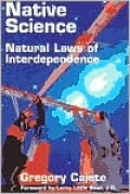 Native Science: Natural Laws of Interdependence