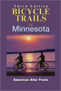Bicycle Trails of Minnesota (Third Edition)