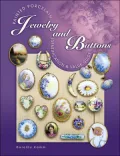 Painted Porcelain Jewelry and Buttons: Identification and Value Guide