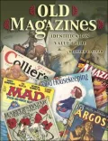 Old Magazines: Identification and Value Guide