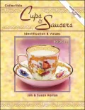 Collectible Cups and Saucers: Indentification and Values Book III, Vol. 3