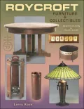 Roycroft Furniture & Collectibles: Identification & Value Guide