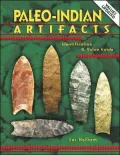 Paleo-Indian Artifacts: Identification and Value Guide