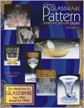 Florences' Glassware Pattern Identification Guide, Vol. 4