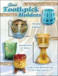 Glass Toothpick Holders: Identification and Values