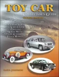 Toy Car Collector's Guide: Identification and Values