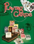 Collecting Playing Cards: Identification And Value Guide