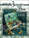 Inside the Jewelry Box: A Collector's Guide to Costume Jewelry, Identification and Values: Volume 2