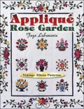 Applique Rose Garden: Vintage Album Patterns