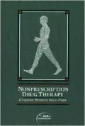 Nonprescription Drug Therapy: Guiding Patient Self Care
