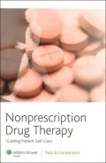Nonprescription Drug Therapy: Guiding Patient Self Care